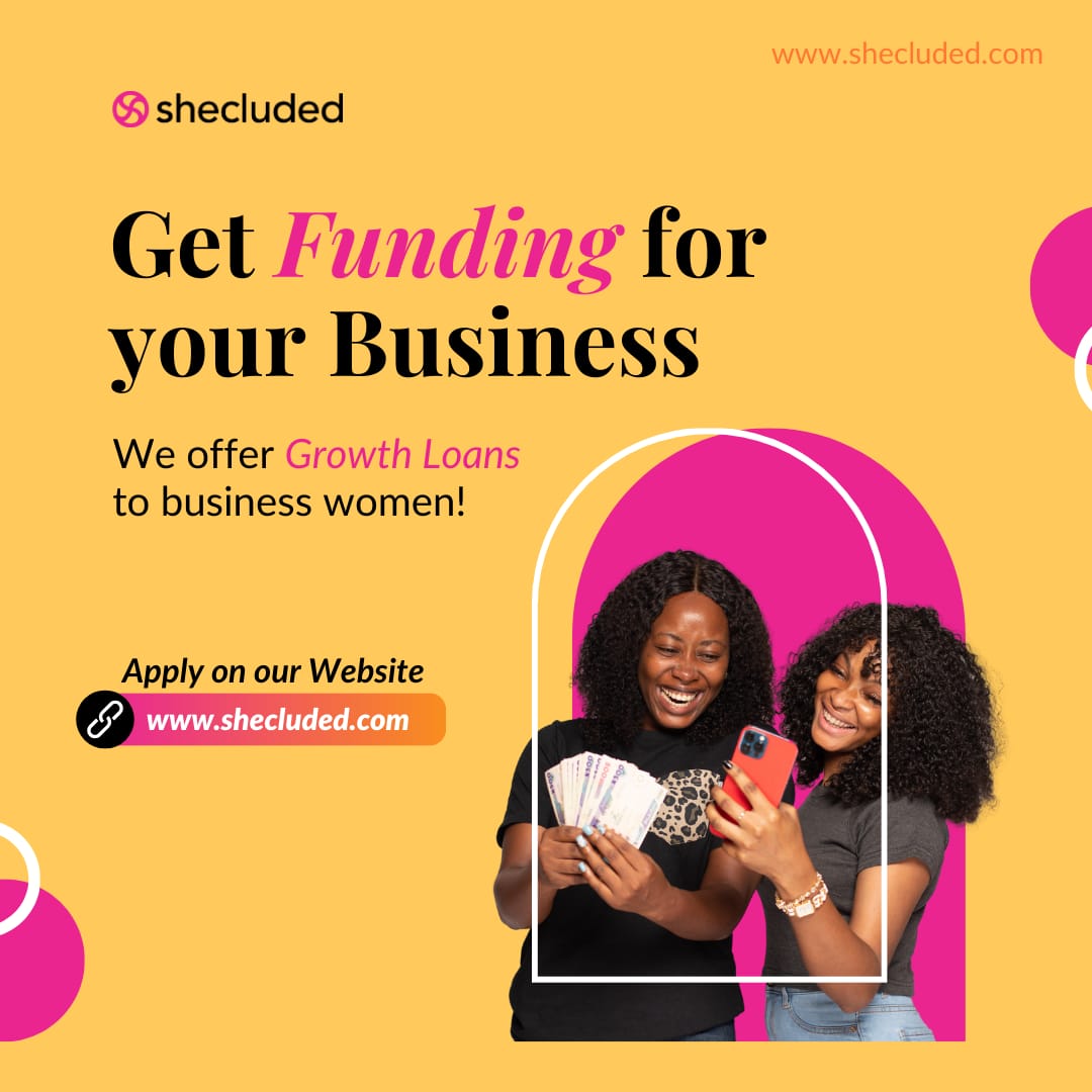 Shecluded X CFYE Financial Inclusion Program Cohort II |Free POS, up to N200,000 Debt funding, and Financial Literacy