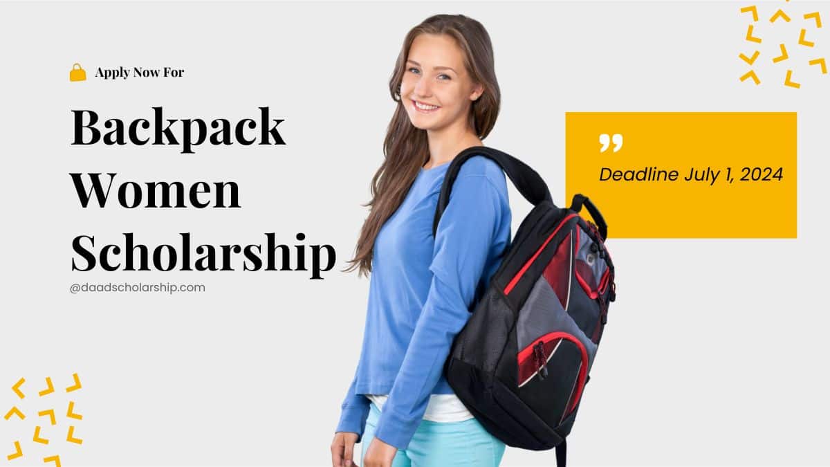 BackPack Foundation Excellence Scholarship 2024 for Women
