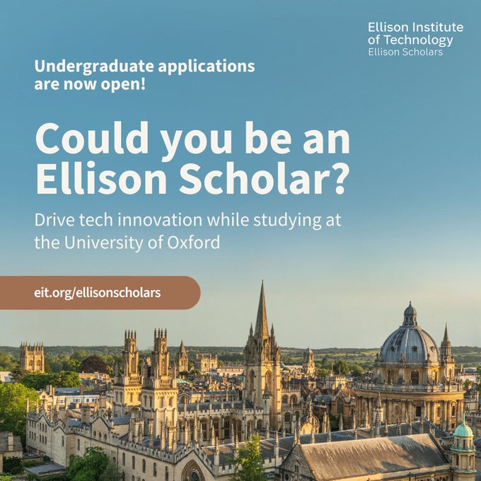 Fully Funded University of Oxford Ellison Scholars Programme for Undergraduates 2025