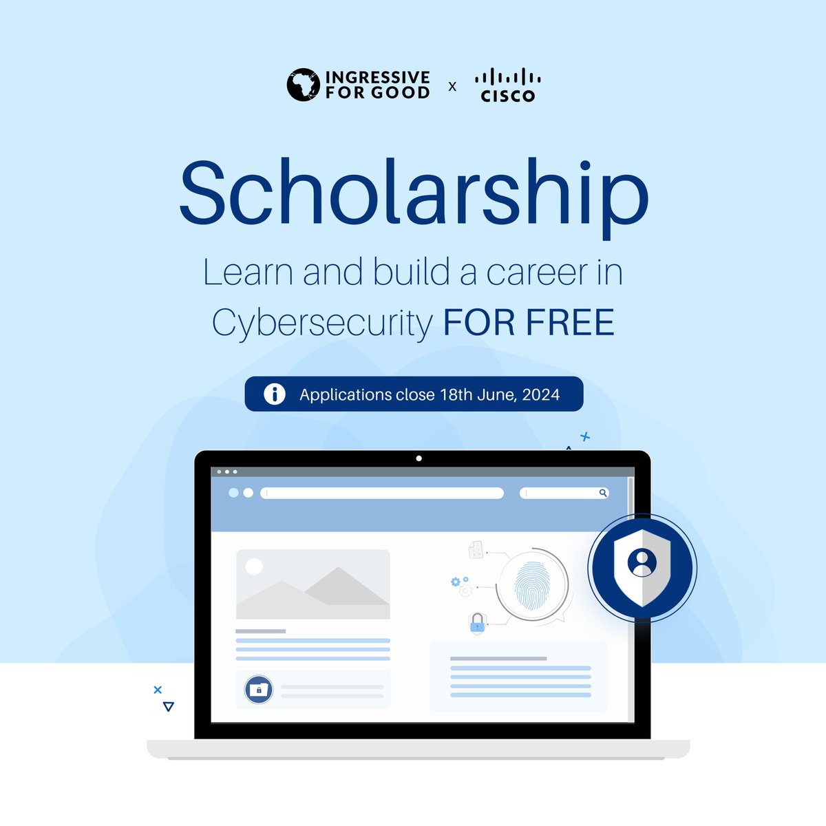 Ingressive4Good Cybersecurity Scholarship 2024 In Partnership with Cisco
