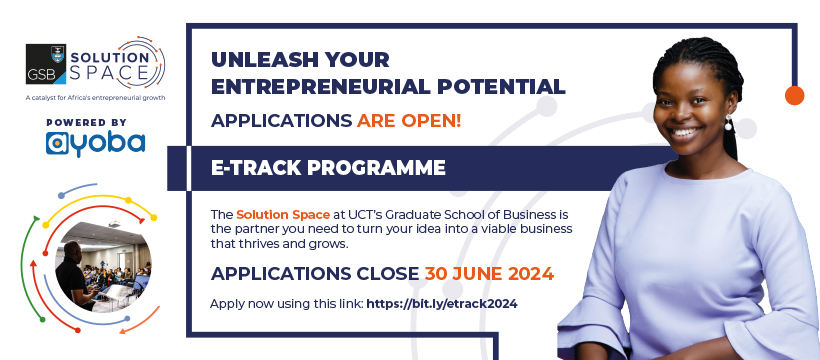 UCT GSB Solution Space e-Track Programme 2024 for entrepreneurs and early-stage startups