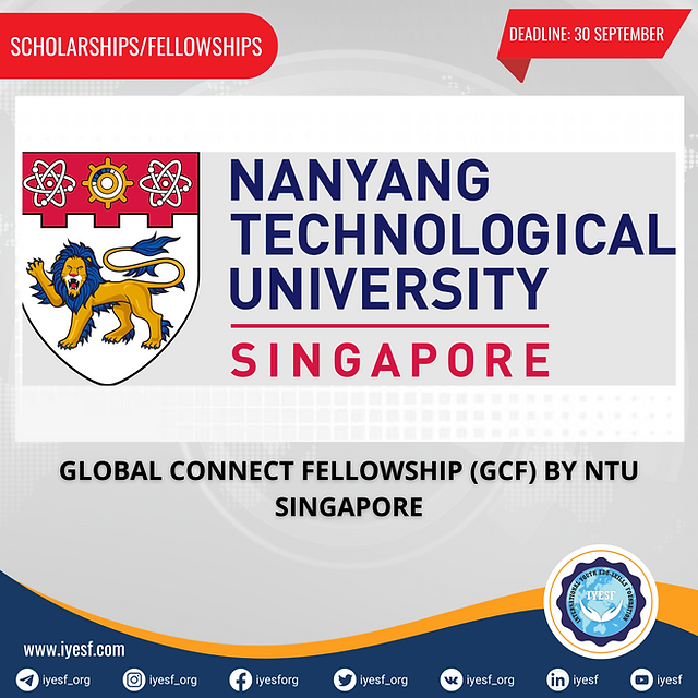 Global Connect Fellowship (GCF) 2024 in Nanyang Technological University