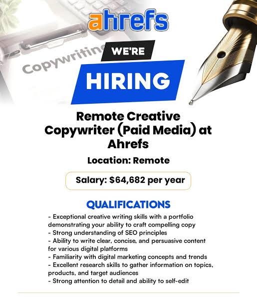 Remote Creative Copywriter Needed  at Ahrefs