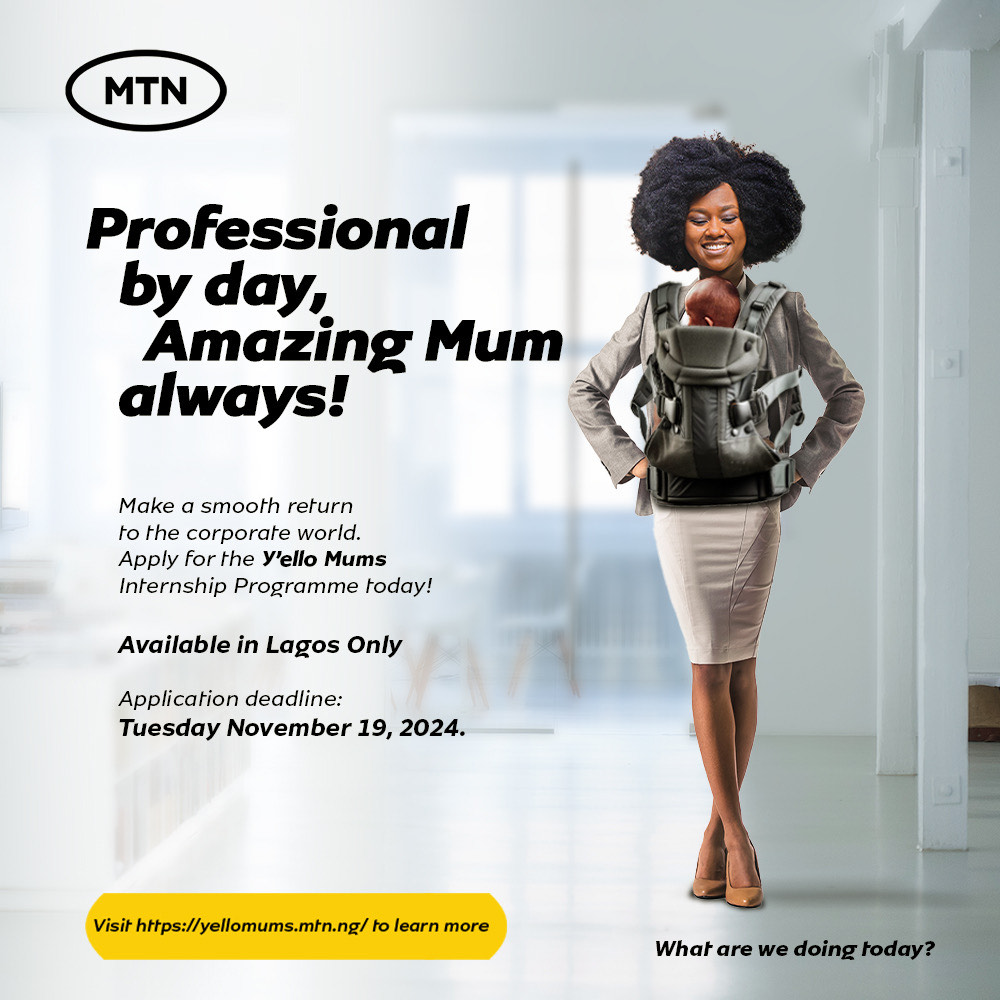 MTN Nigeria Y’ello Mums Internship Programme 2024/2025