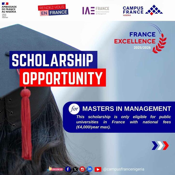 Embassy of France Excellence Scholarship 2025/2026 For Nigerian Students