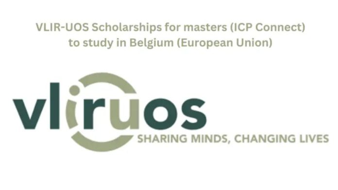 ICP Connect Study Scholarships (VLIR-OUS) 2025 in Belgium (Fully Funded)