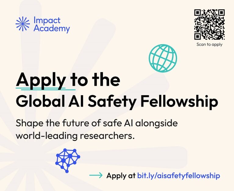 Impact Academy Global AI Safety Fellowship 2025 | Fully-Funded