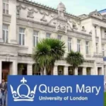 Queen Mary University Scholarship in UK 2025 | Fully Funded