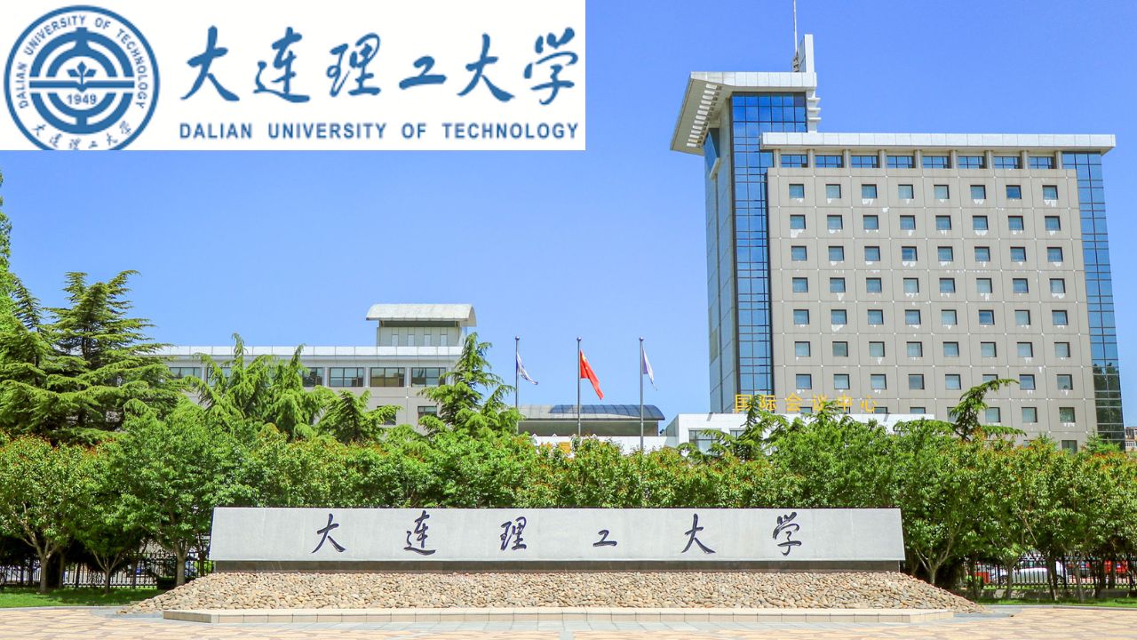 Dalian University Chinese Government Scholarship 2025  | Fully Funded