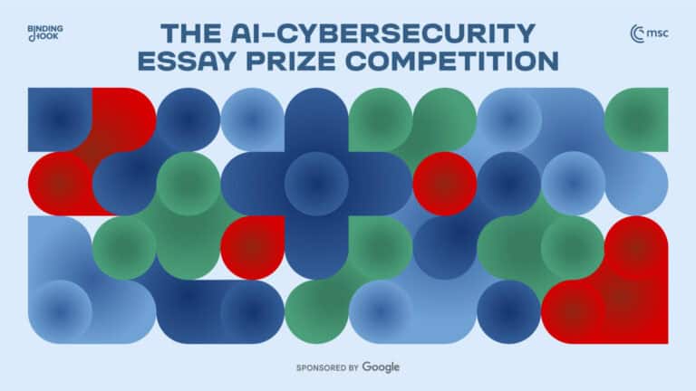 2025 AI-Cybersecurity Essay Prize Competition by Binding Hook/MSC (Win Up to €10,000)