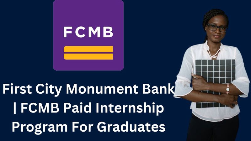 First City Monument Bank Graduate Trainee Program 2025