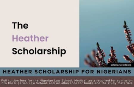 Heather Scholarship for Nigerian Students 2025