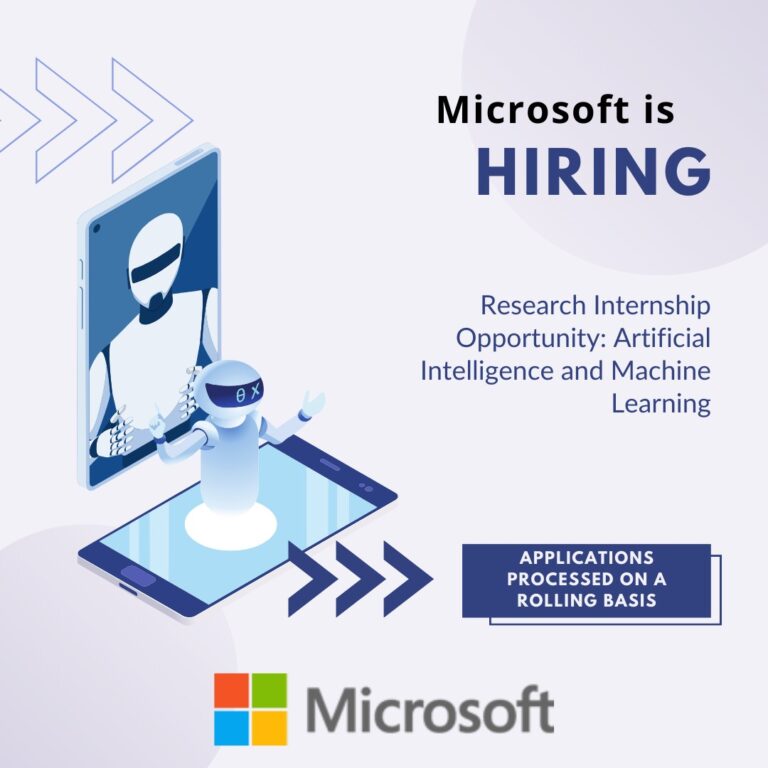 Microsoft Artificial Intelligence & Machine Learning Research Internship 2025