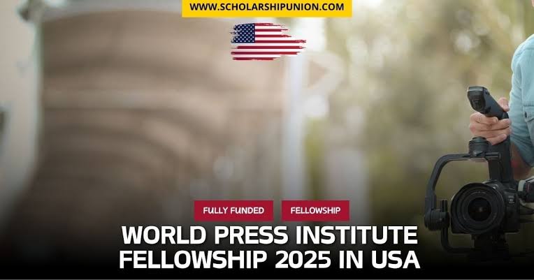 2025 World Press Institute Fellowship