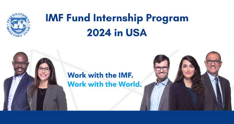 Fund Internship Program 2025 by IMF (Paid Internship)