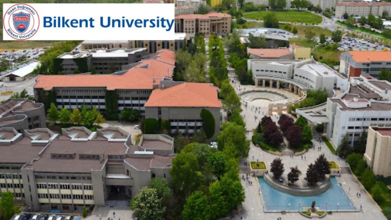 Bilkent University Scholarships in Turkey 2025 | Fully Funded