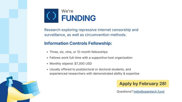 Information Controls Fellowship Program 2025 | Funding available