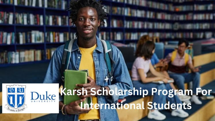 Karsh International Scholarship 2025